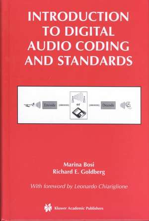 Introduction to Digital Audio Coding and Standards de Marina Bosi