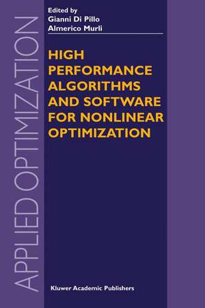 High Performance Algorithms and Software for Nonlinear Optimization de Gianni Pillo