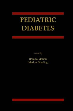 Pediatric Diabetes de Ram K. Menon