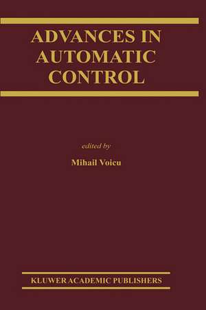 Advances in Automatic Control de Mihail Voicu