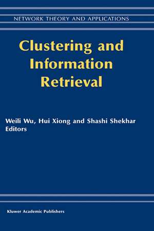 Clustering and Information Retrieval de Weili Wu