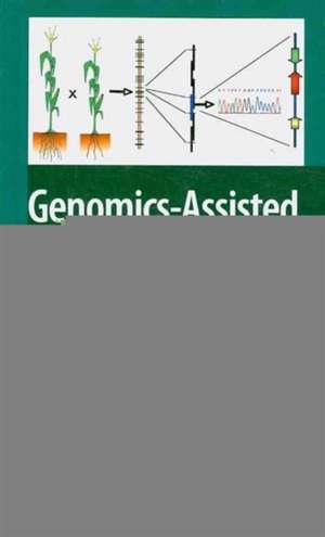 Genomics-Assisted Crop Improvement: Vol 1: Genomics Approaches and Platforms Vol 2: Genomics Applications in Crops de Rajeev Varshney