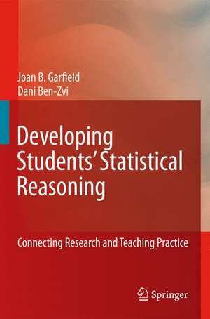 Developing Students’ Statistical Reasoning: Connecting Research and Teaching Practice de Joan Garfield