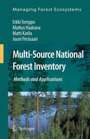 Multi-Source National Forest Inventory: Methods and Applications de Erkki Tomppo