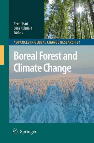 Boreal Forest and Climate Change de Pertti Hari