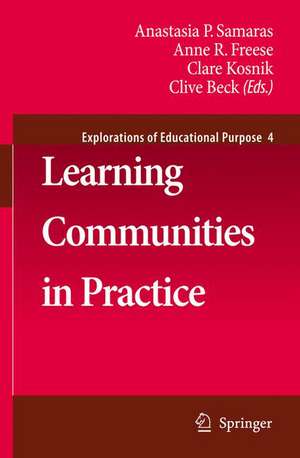 Learning Communities In Practice de Anastasia Samaras