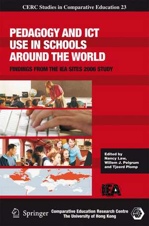 Pedagogy and ICT Use in Schools around the World: Findings from the IEA SITES 2006 Study de Nancy Law