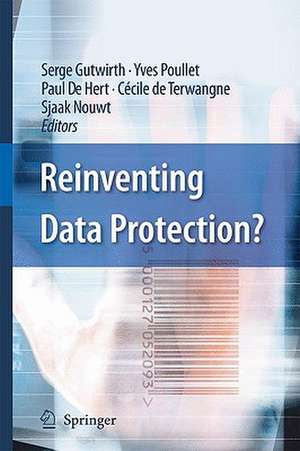 Reinventing Data Protection? de Serge Gutwirth