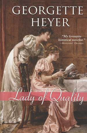 Lady of Quality de Georgette Heyer