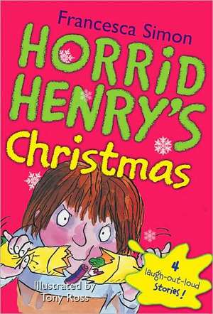 Horrid Henry's Christmas de Francesca Simon