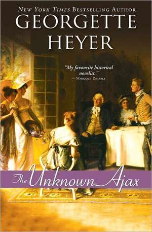 The Unknown Ajax de Georgette Heyer