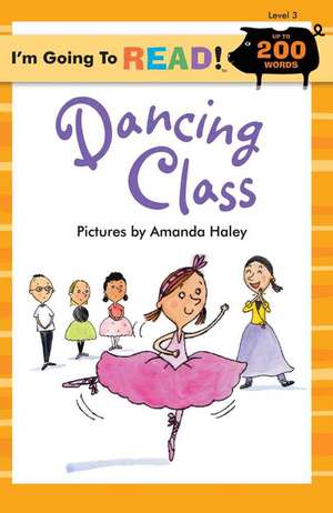 Dancing Class de Harriet Ziefert