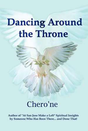 Dancing Around the Throne de Chero'ne