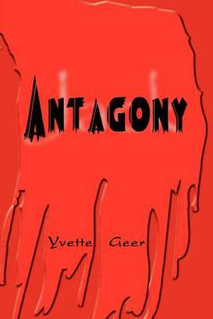 Antagony de Yvette Geer