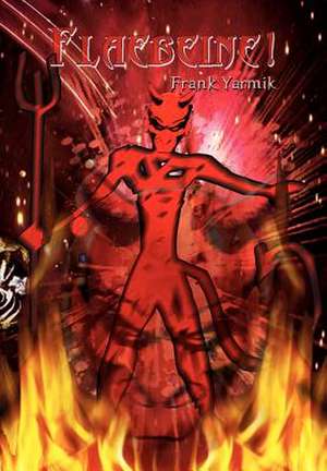 Flaebeine! de Frank Yarmik