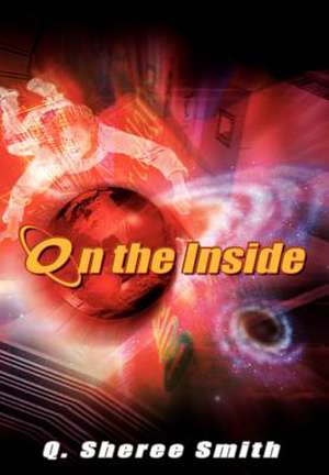 On the Inside de Q. Sheree Smith