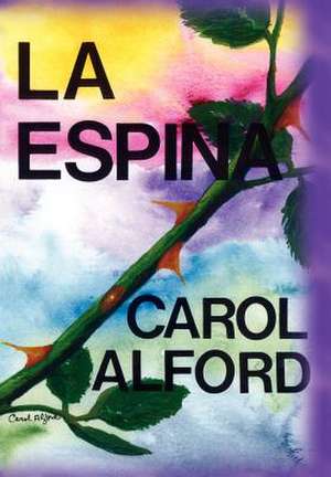 La Espina de Carol Alford