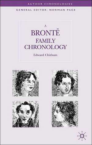 A Bronte Family Chronology de E. Chitham