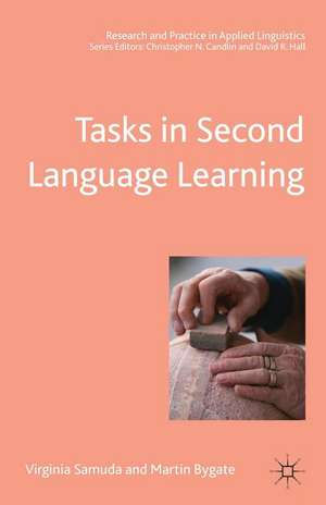 Tasks in Second Language Learning de Virginia Samuda