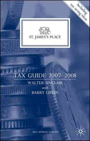 St James's Place Tax Guide 2007-2008 de Walter Sinclair