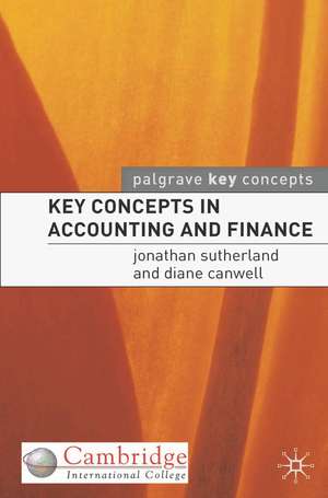 Key Concepts in Accounting and Finance de Jonathan Sutherland