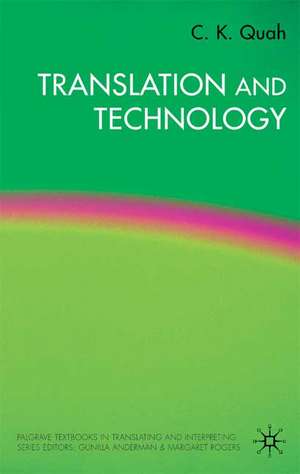 Translation and Technology de Chiew Kin Quah