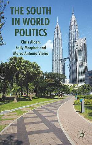 The South in World Politics de C. Alden