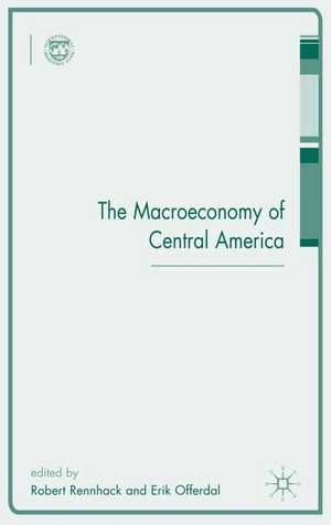 The Macroeconomy of Central America de R. Rennhack