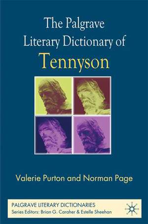 The Palgrave Literary Dictionary of Tennyson de V. Purton