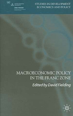 Macroeconomic Policy in the Franc Zone de D. Fielding