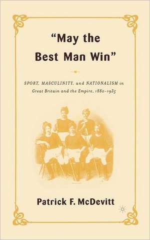 May the Best Man Win de P. Mcdevitt