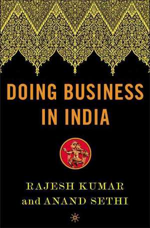 Doing Business in India de Rajesh Kumar