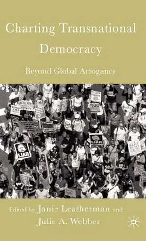 Charting Transnational Democracy de J. Leatherman