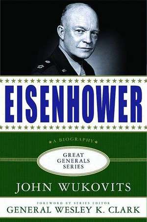 Eisenhower de John Wukovits