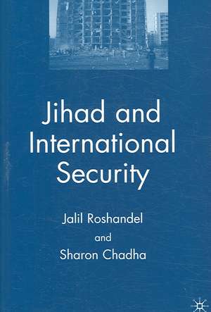 Jihad and International Security de J. Roshandel