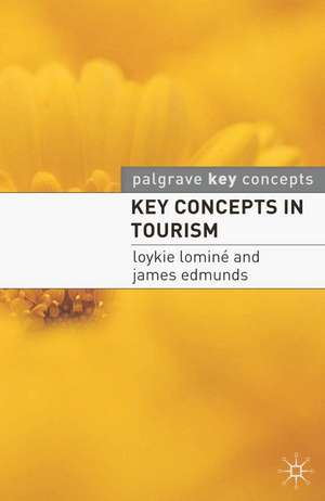 Key Concepts in Tourism de Loykie Lominé