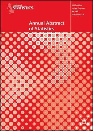 Annual Abstract of Statistics 2007 de Nana