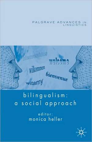 Bilingualism de M. Heller