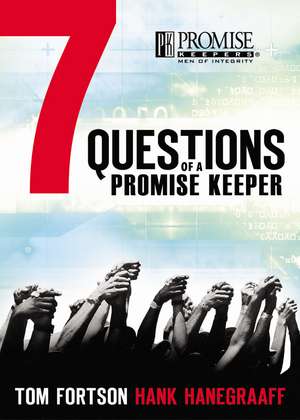 Seven Questions of a Promise Keeper de Thomas S. Fortson