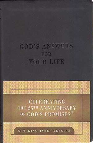 God's Answers for Your Life: 25th Anniversary Edition de J. Countryman