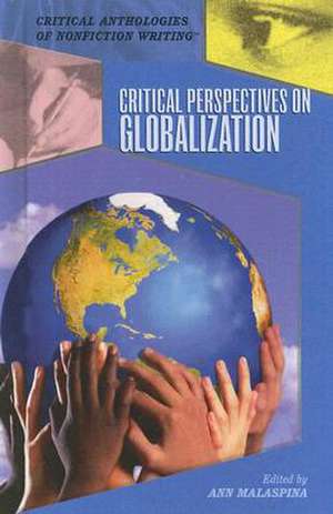 Critical Perspectives on Globalization de Ann Malaspina