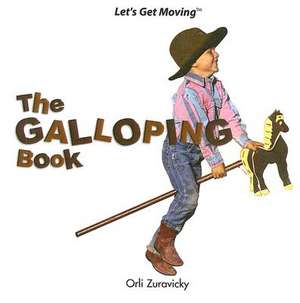 The Galloping Book de Orli Zuravicky