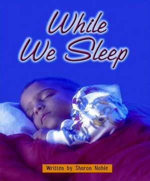 Gear Up, While We Sleep, Grade 2, Single Copy de McGraw-Hill Education