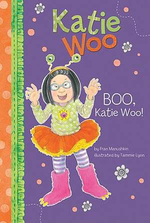 Boo, Katie Woo! de Fran Manushkin