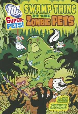 Swamp Thing Vs the Zombie Pets de John Sazaklis