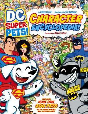 DC Super-Pets! Character Encyclopedia de Steven Kortae