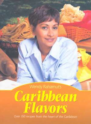 Caribbean Flavors de Wendy Rahamut