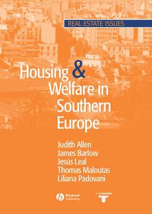 Housing & Welfare in Southern Europe de J. Allen