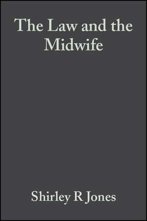 The Law and the Midwife 2e de SR Jones