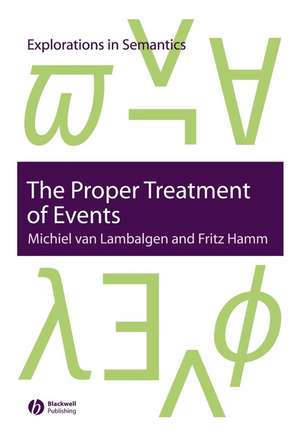 The Proper Treatment of Events de Van Lambalgen